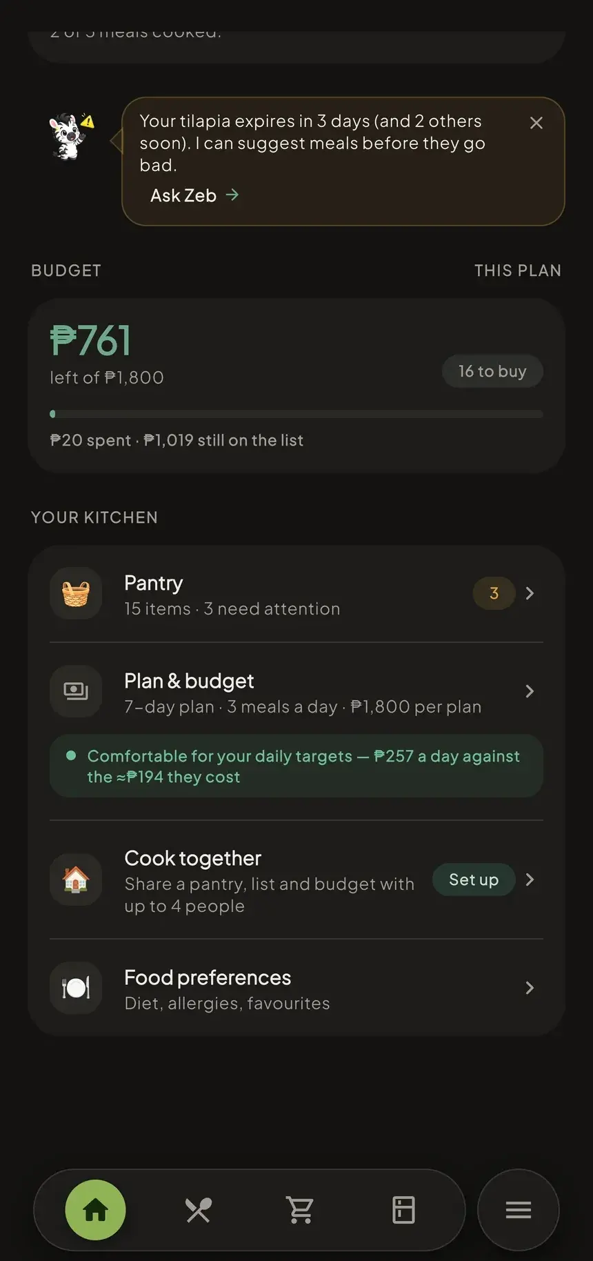 Home screen, Your kitchen: Cook together, share a pantry, list and budget with up to 5 people.